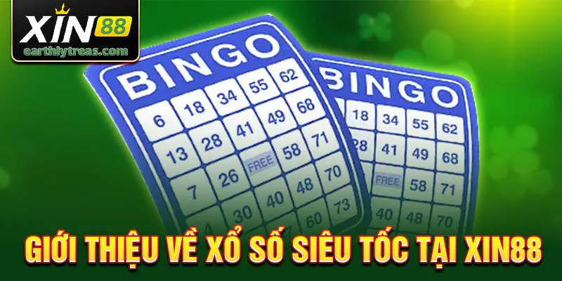 Giới thiệu về xổ số siêu tốc tại Xin88