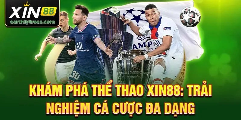 Khám phá thể thao xin88: trải nghiệm cá cược đa dạng